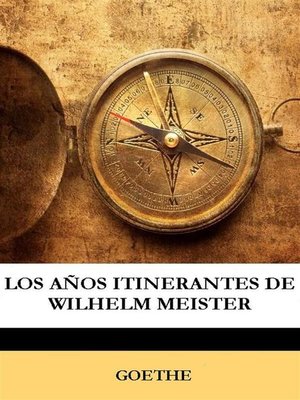 cover image of Los años itinerantes de Wilhelm Meister